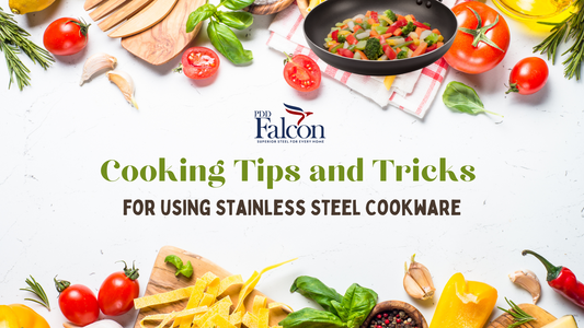 Cooking Tips and Tricks for Using Stainless Steel Cookware