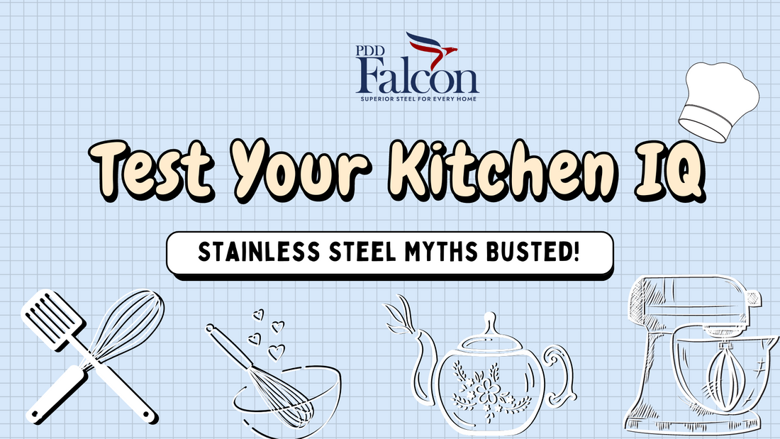 Test Your Kitchen IQ - Debunk Stainless Steel Myths!