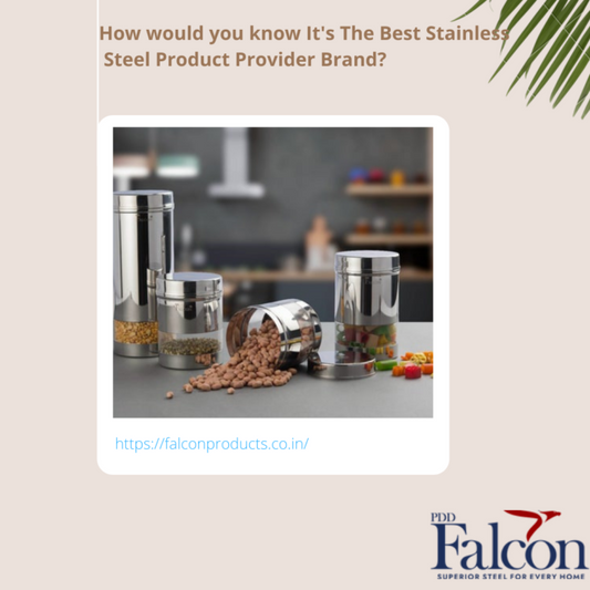 How Would You Know it’s The Best Stainless Steel Products Provider Brand ?